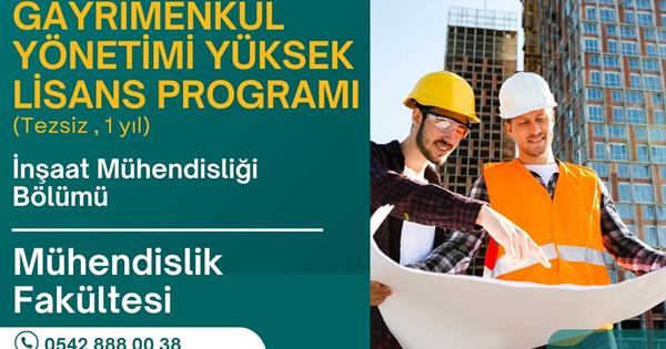 EMU Faculty of Engineering Launches a New Master’s Program on “Construction and Real Estate Management”