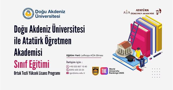 Joint Master’s Program from EMU Faculty of Education and Atatürk Teacher’s Academy